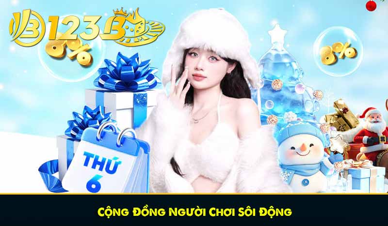 Cộng Đồng Người Chơi Sôi Động