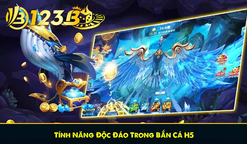 Tính Năng Độc Đáo Trong Bắn Cá H5